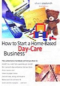 Start your own day care home based business opportunity